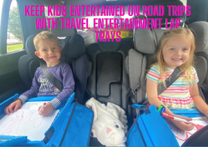 Keep Kids Entertained on Road Trips with Travel Entertainment Lap Trays: A Closer Look at KeepEmQuiet's Travel Activity Tray