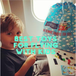 Best Toys for Flying with Kids