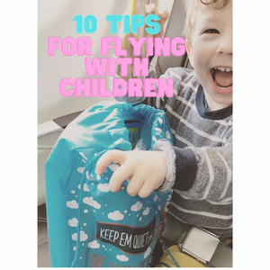 10 Tips for Flying with Children